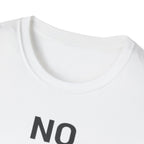 No Breaks T-Shirt