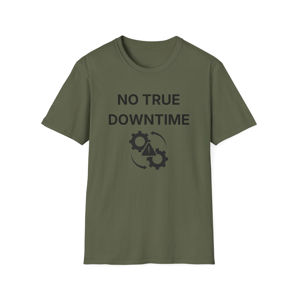 No True Downtime T-Shirt