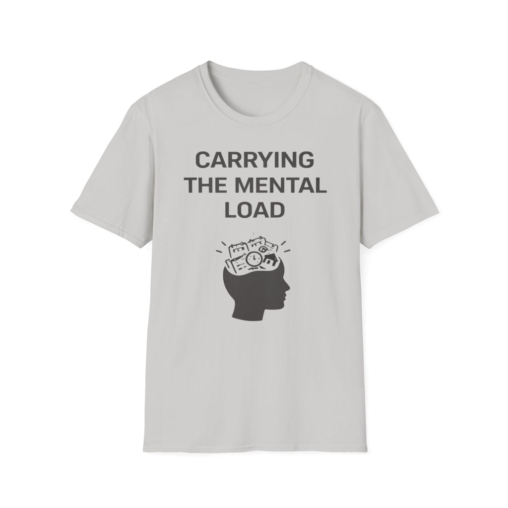 Mental Load T-Shirt