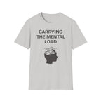 Mental Load T-Shirt