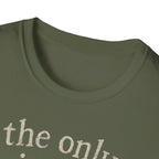 The Only Quiet Hour T-Shirt