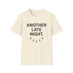 Late Night T-Shirt