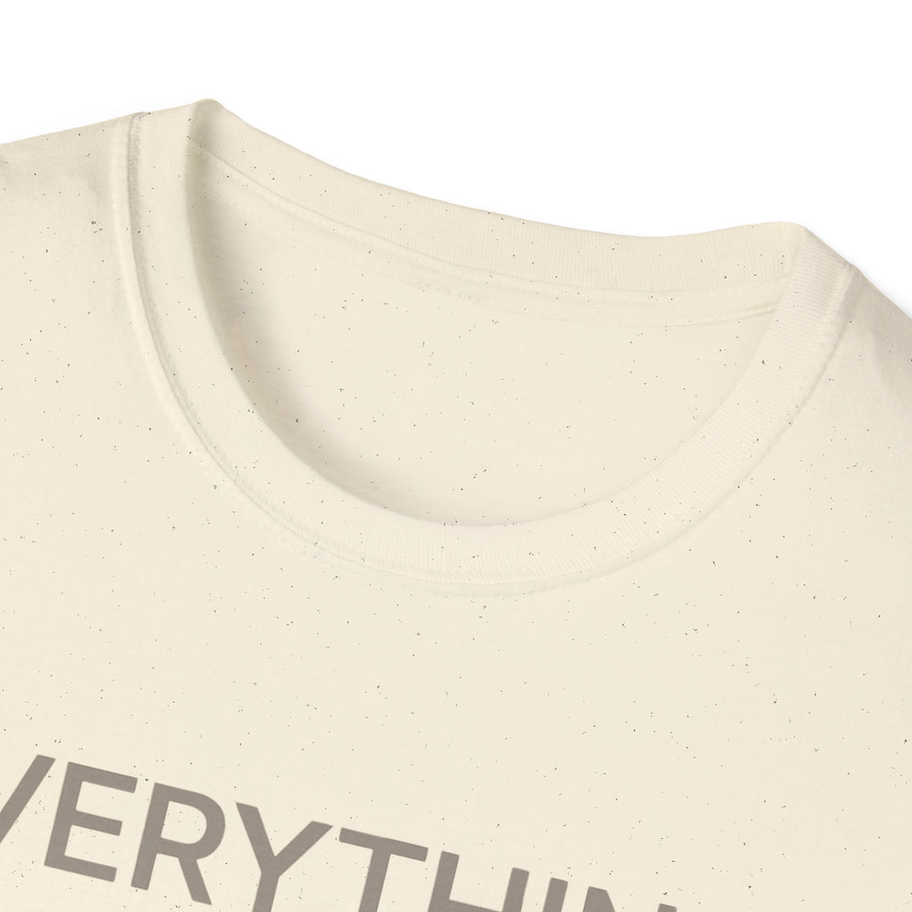 Everything Feels Loud T-Shirt