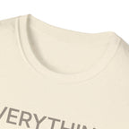 Everything Feels Loud T-Shirt