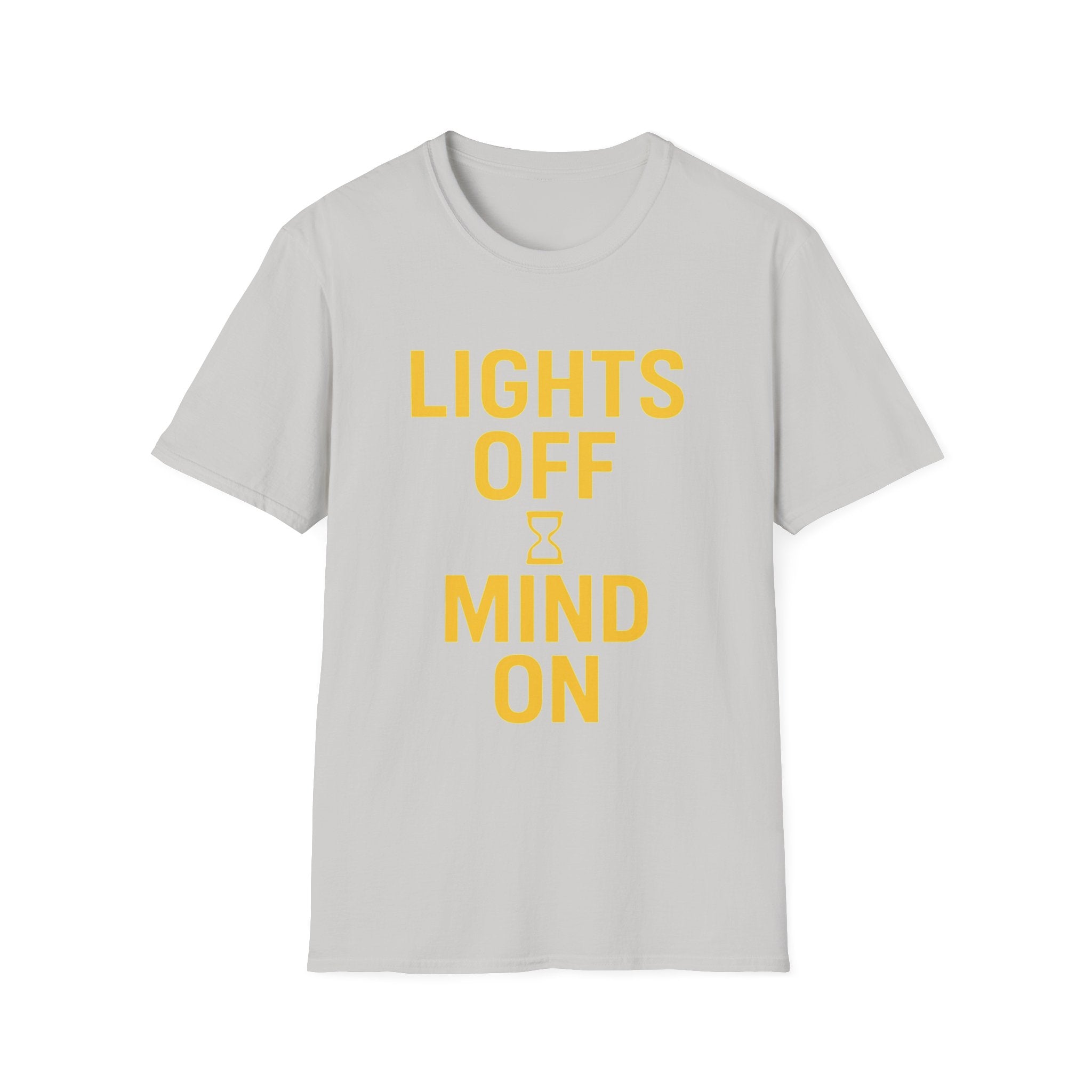 Lights Off, Mind On T-Shirt