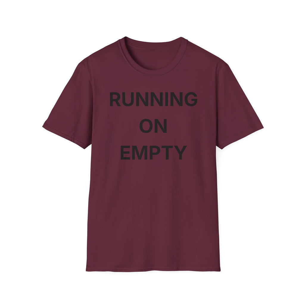 Running On Empty T-Shirt