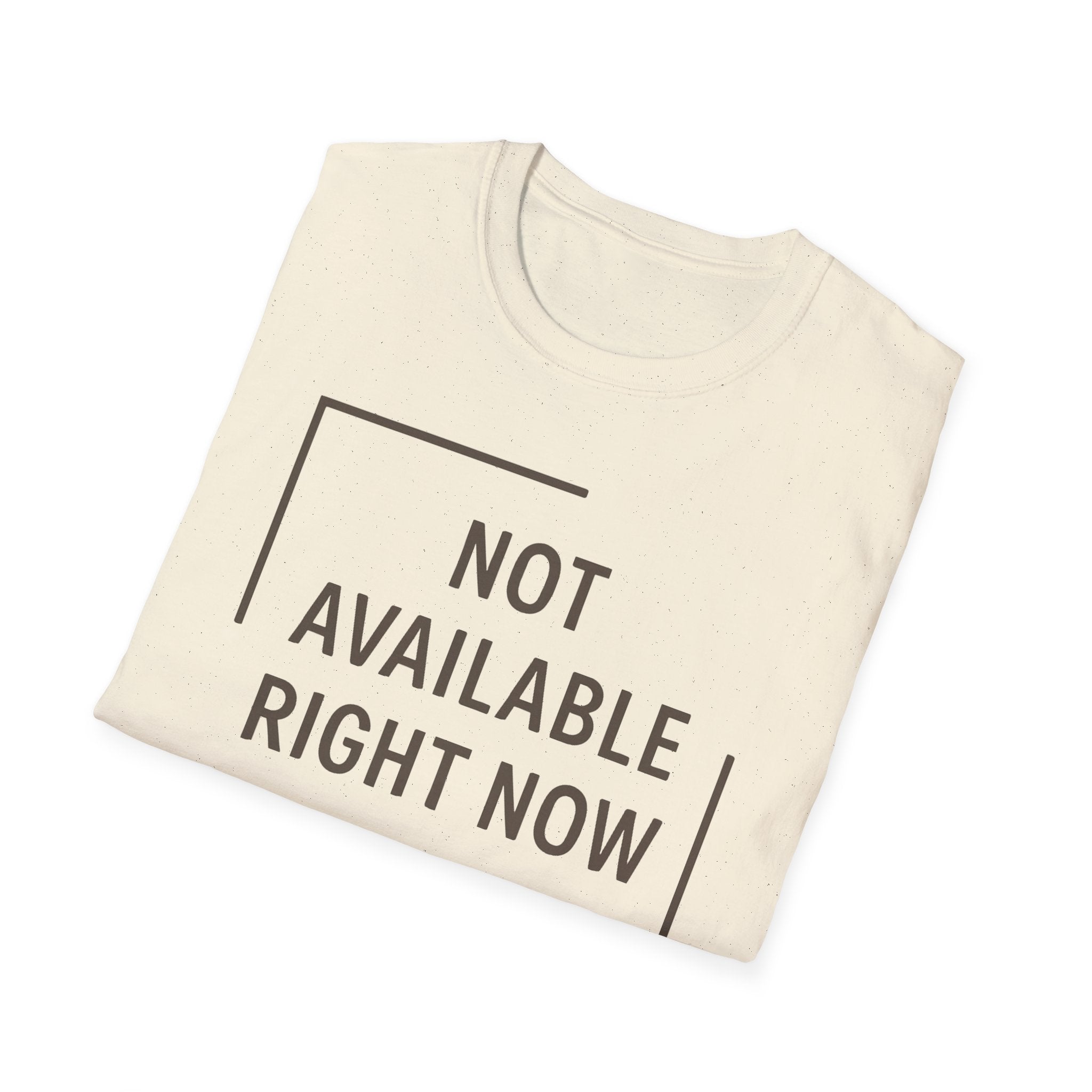 Not Available T-Shirt