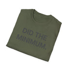 Did The Minimum T-Shirt