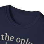 The Only Quiet Hour T-Shirt