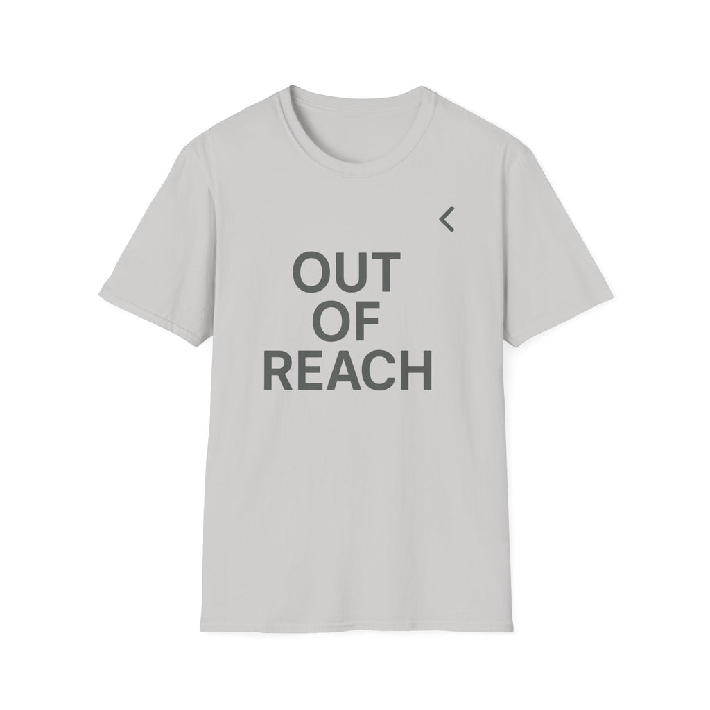 Out Of Reach T-Shirt