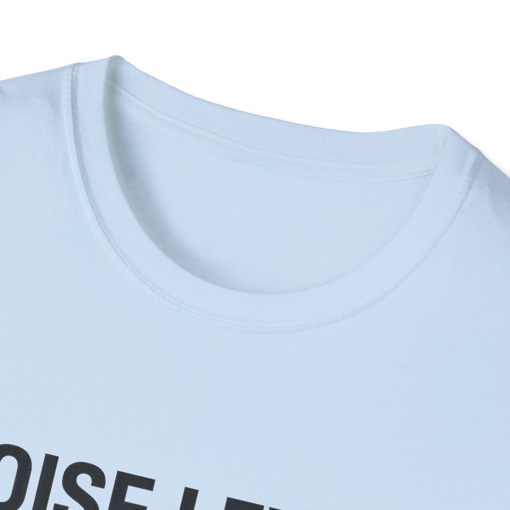 Noise Level T-Shirt