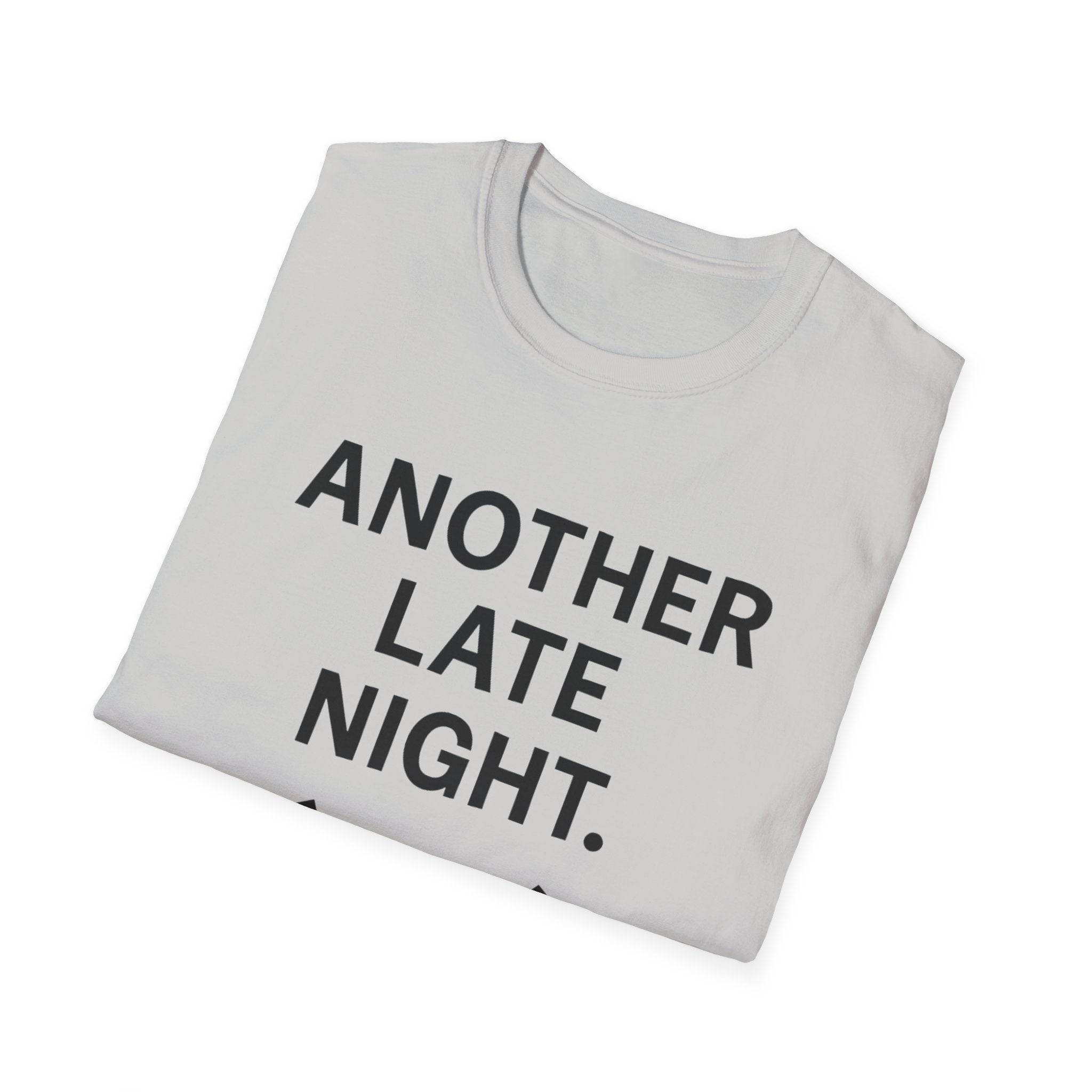 Late Night T-Shirt