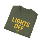 Lights Off, Mind On T-Shirt