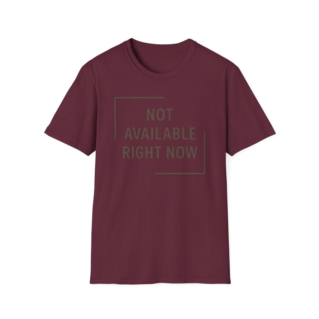 Not Available T-Shirt