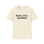 Noise Level T-Shirt