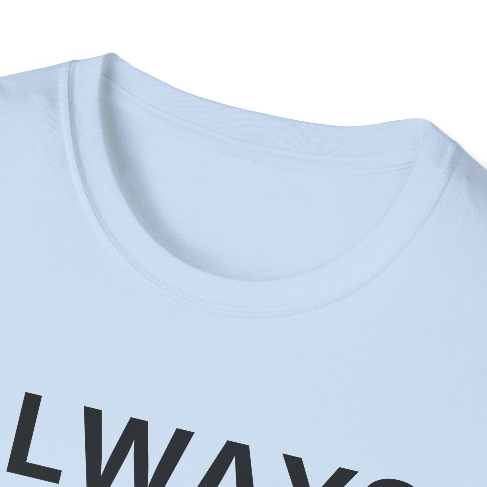 Always On Call T-Shirt