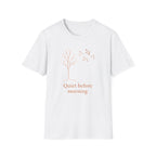 Quiet Before Morning T-Shirt