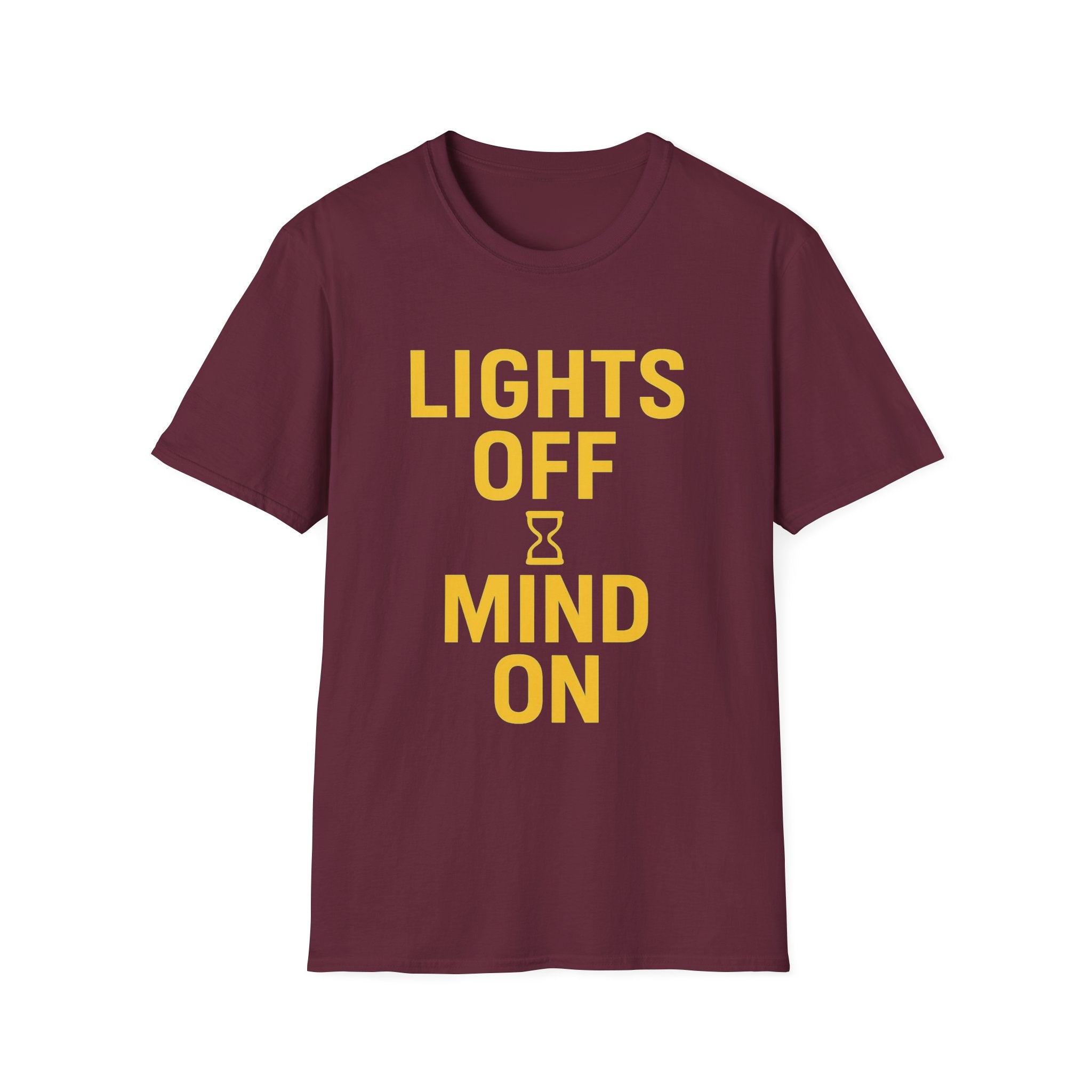Lights Off, Mind On T-Shirt