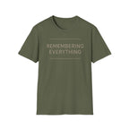 Remembering Everything T-Shirt