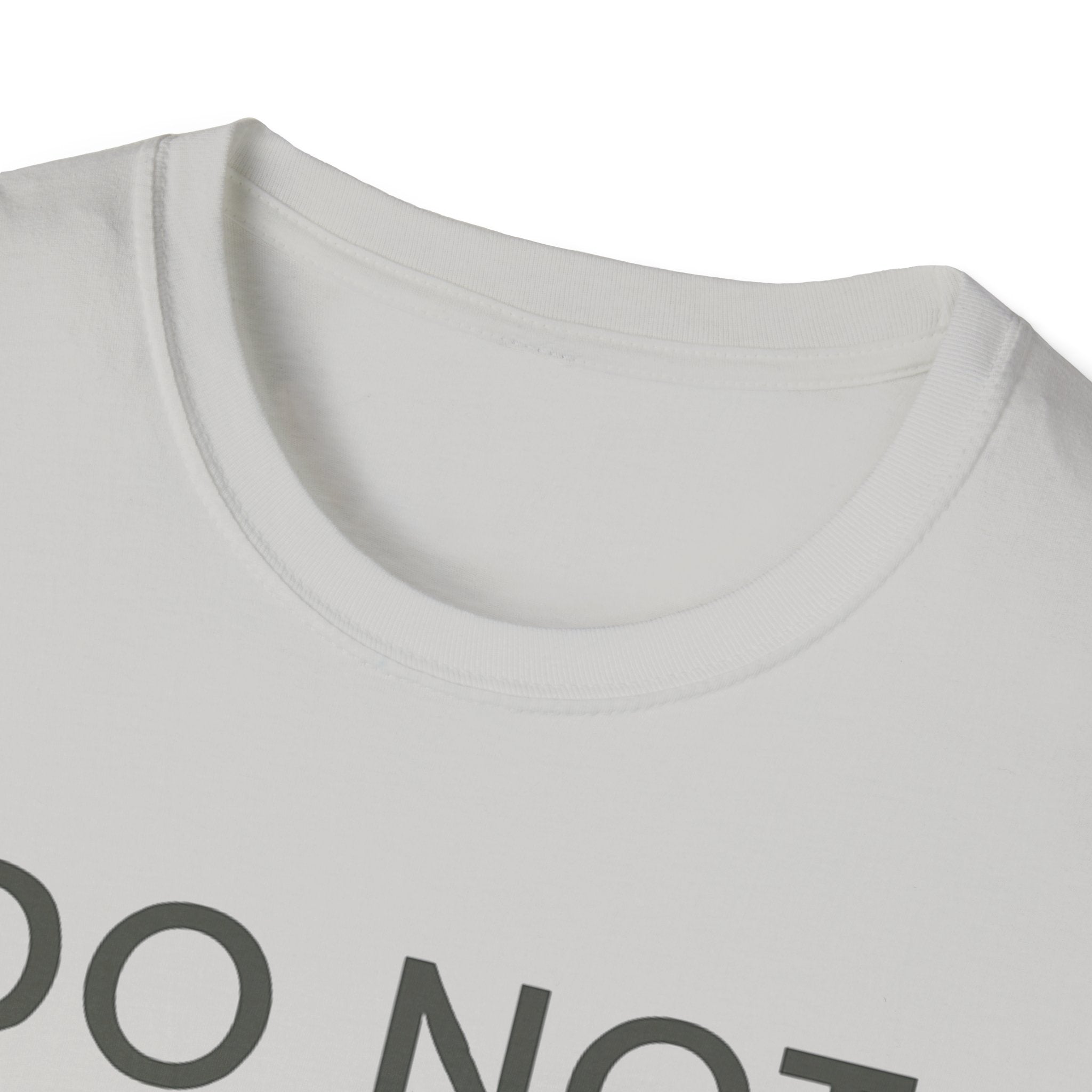Do Not Engage T-Shirt