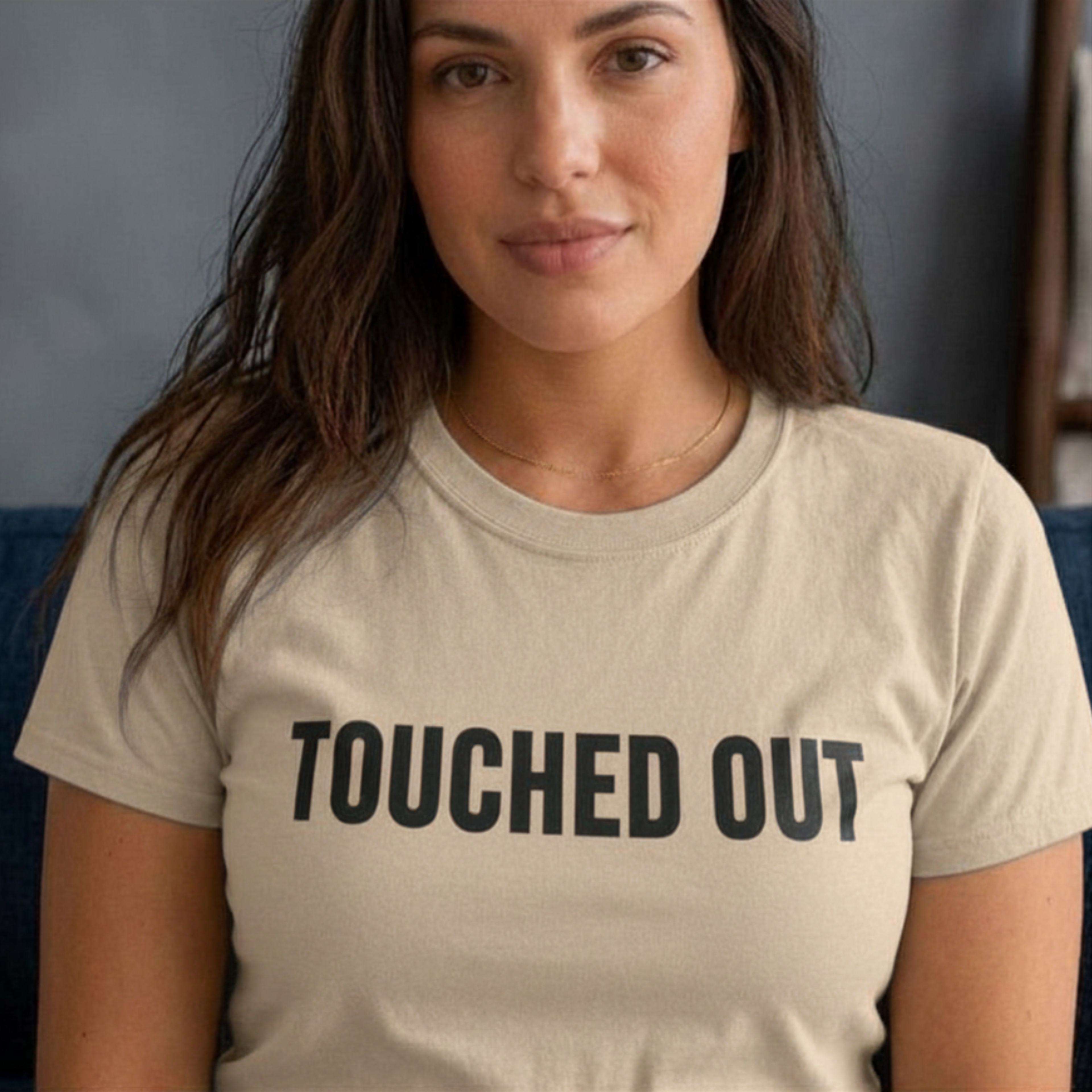 Touched Out T-Shirt